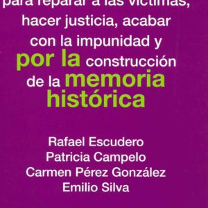 Qué hacemos por la memoria histórica