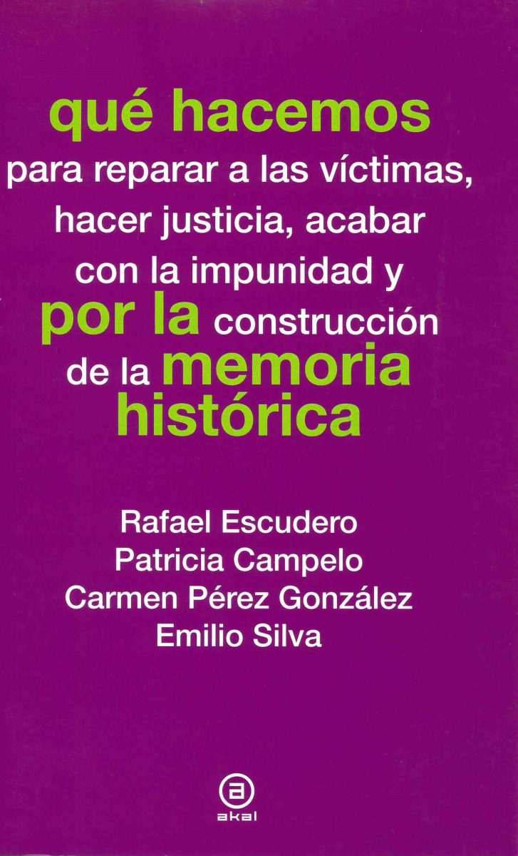 Qué hacemos por la memoria histórica