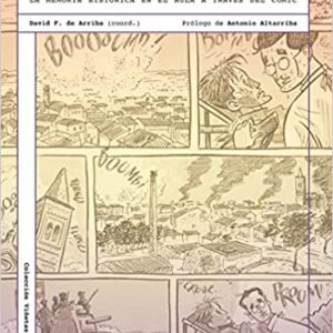 Memoria y viñetas. La Memoria Histórica en el aula a través del cómic