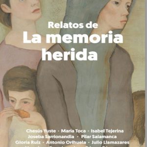 Relatos de la memoria herida