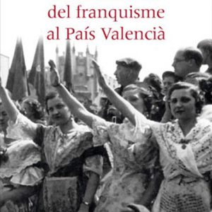La instauració del franquisme al País Valencià