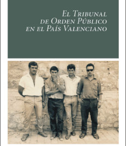 El Tribunal de orden público en el País Valenciano
